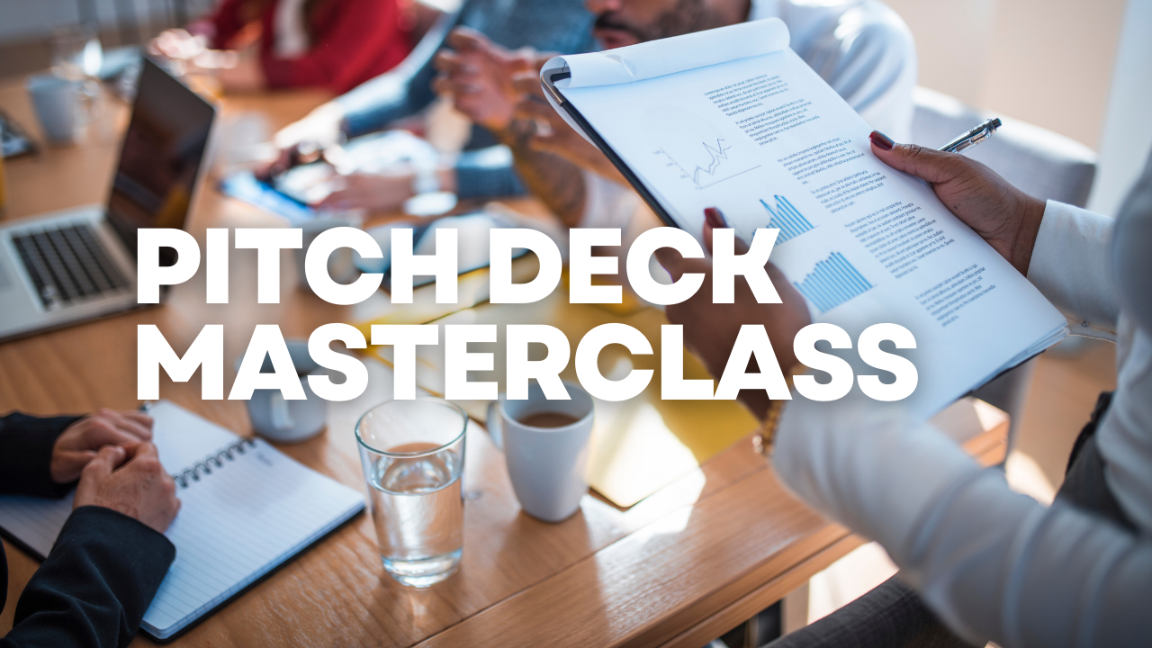 Pitch Deck Masterclass