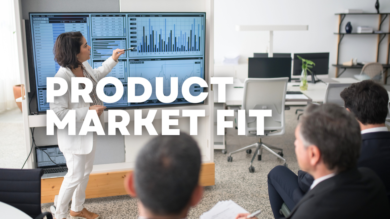 Product Market Fit